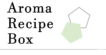 Aroma・RecipeBox